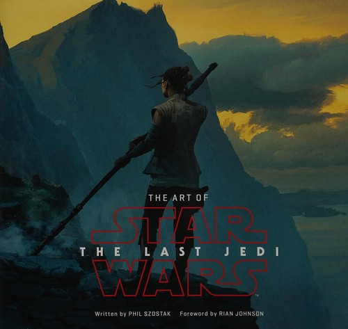 The art of Star wars, the last Jedi