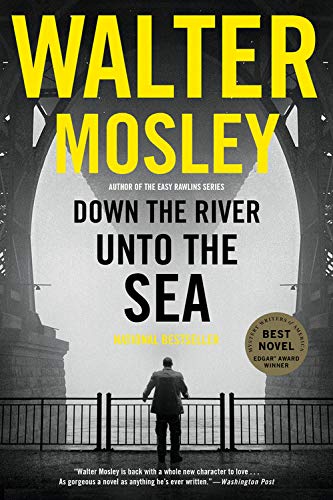 Down the river unto the sea