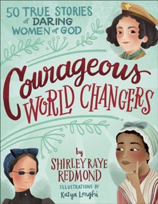 Courageous world changers
