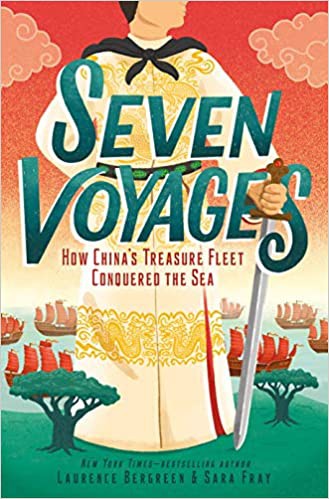 Seven voyages : how China's treasure fleet conquered the sea
