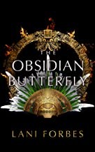 The obsidian butterfly