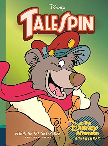 TaleSpin. Flight of the sky-raker and other stories. /