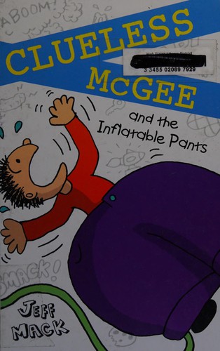 Clueless McGee and the inflatable pants