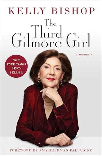The third Gilmore Girl : A memoir