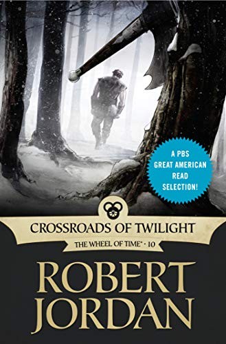Crossroads of twilight : Wheel of Time Series, Book 10.