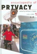Encyclopedia of privacy [two volumes]