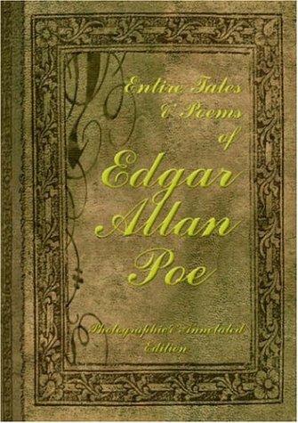 Entire tales & poems of edgar allan poe :  photographic & annotated edition