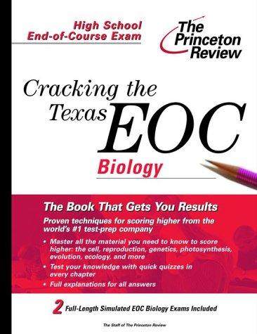 Cracking the Texas EOC  :  Biology