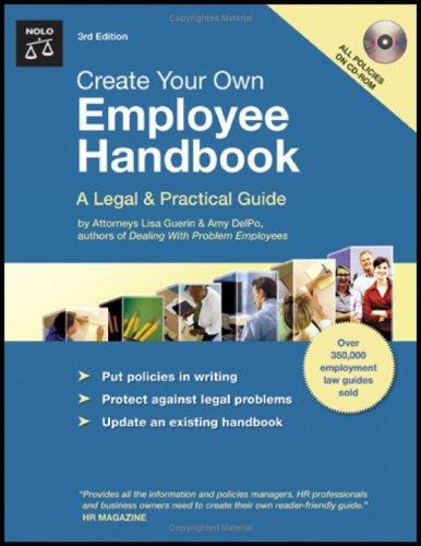 Create your own employee handbook : a legal and practical guide
