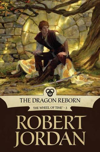 The dragon reborn : Wheel of Time Series, Book 3.