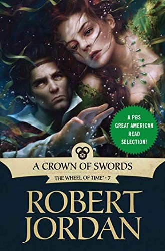 A crown of swords : Wheel of Time Series, Book 7.