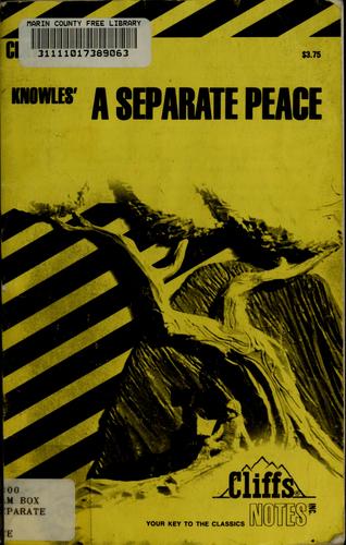 Cliffs notes on Knowles' A separate peace