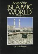 Atlas of the Islamic World since 1500