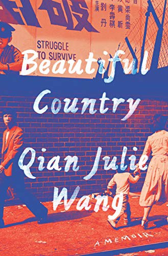 Beautiful country : a memoir