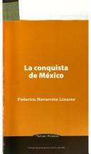La conquista de México