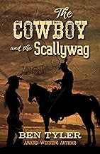 The cowboy and the scallywag