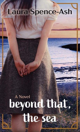 Beyond that, the sea