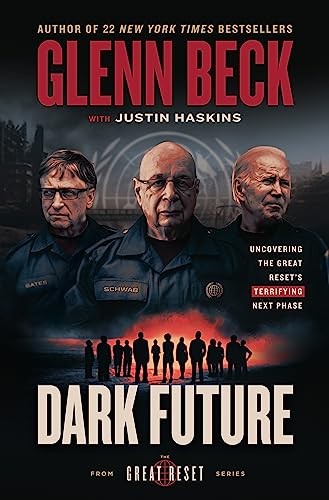 Dark future : uncovering the Great Reset's terrifying next phase