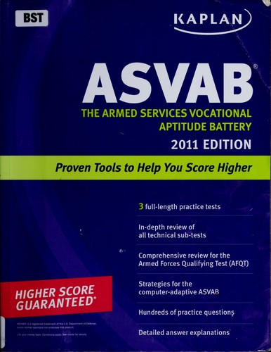 ASVAB : the Armed Services Vocational Aptitude Battery.