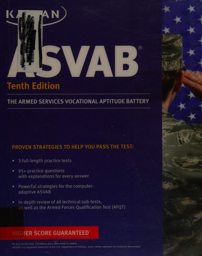 ASVAB : the Armed Services Vocational Aptitude Battery.